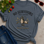 No Survivors T-shirt