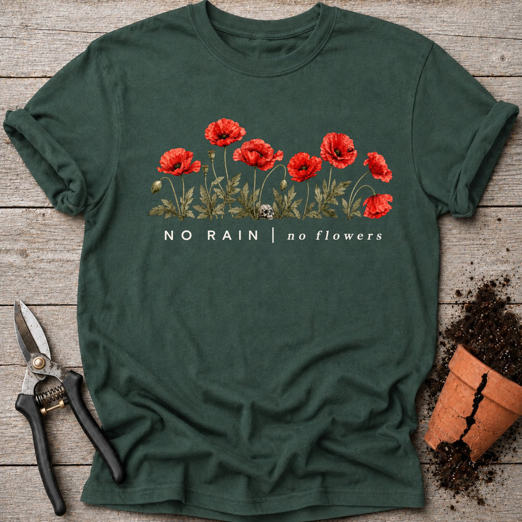 No Rain T-shirt