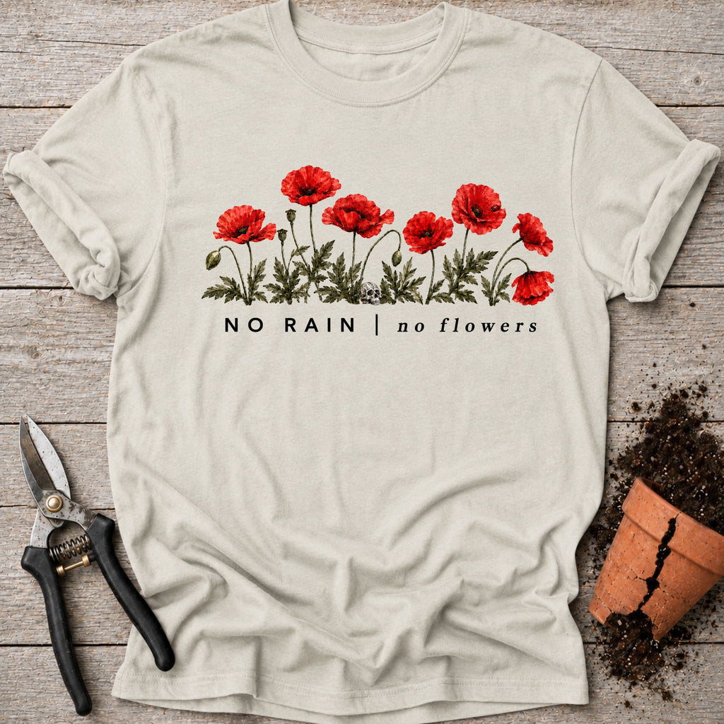 No Rain T-shirt