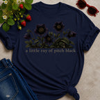 A Little Ray of Pitch Black T-shirt