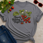 Barely Holding it Together T-shirt