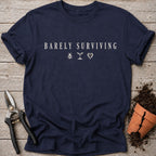 Barely Surviving T-shirt