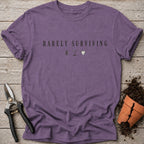 Barely Surviving T-shirt