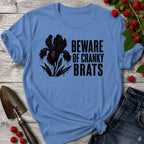 Beware of Cranky Brats T-shirt