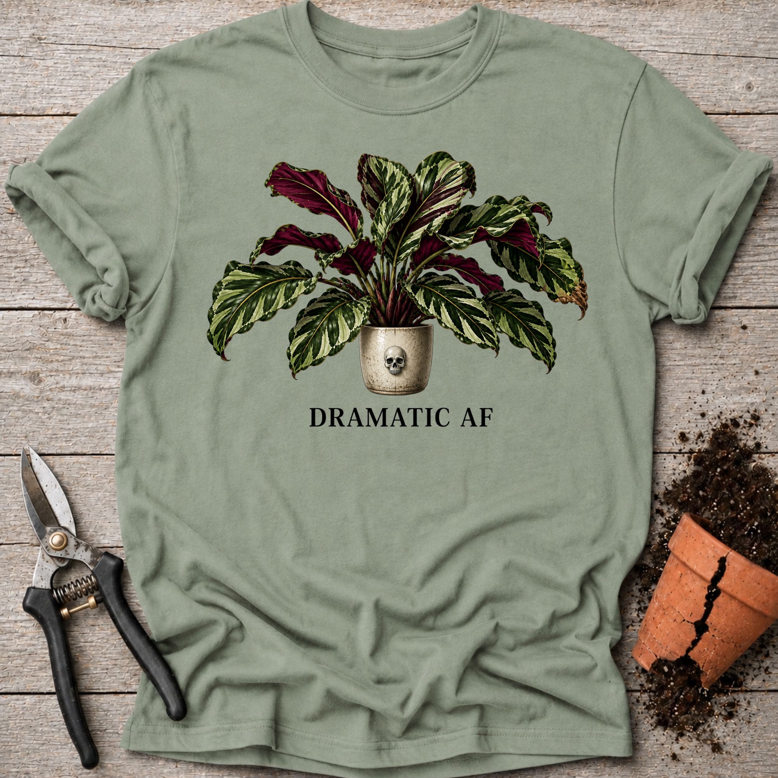 Dramatic AF T-shirt