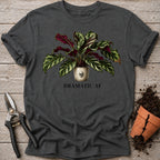 Dramatic AF T-shirt