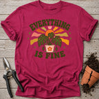 Everything is Fine T-shirt