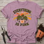 Everything is Fine T-shirt