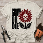 Grow or Die T-shirt