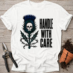 Handle with Care T-shirt