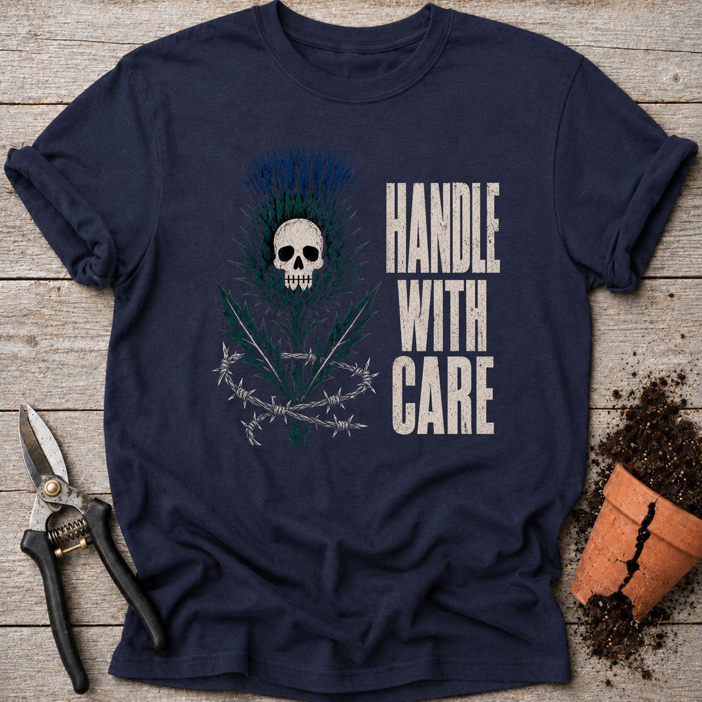 Handle with Care T-shirt