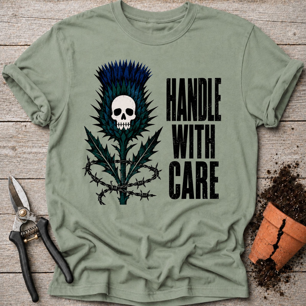 Handle with Care T-shirt