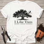 I Like Trees T-shirt