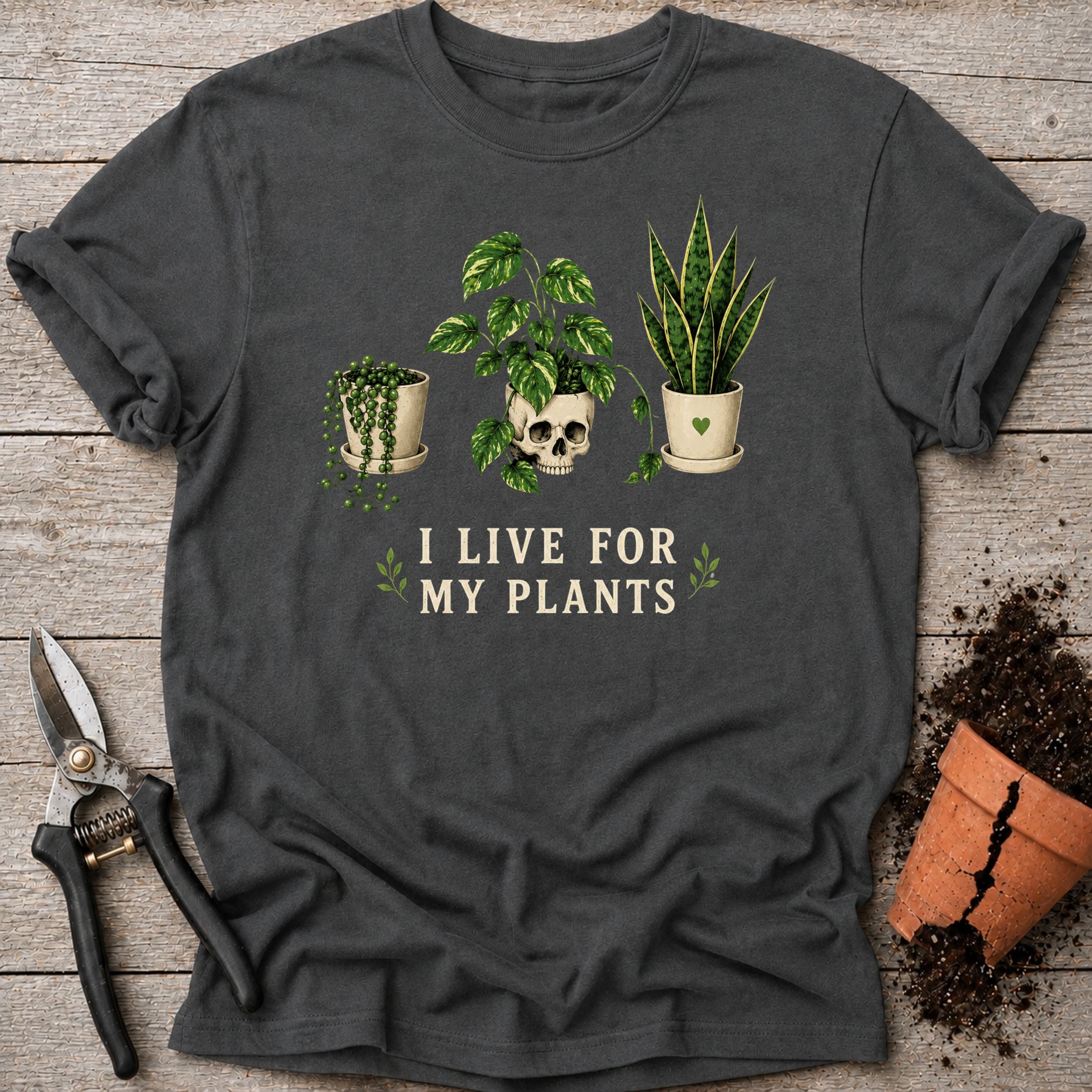 Live for Plants T-shirt
