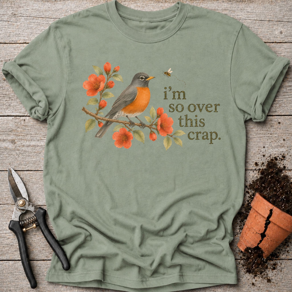 Over it Robin T-shirt