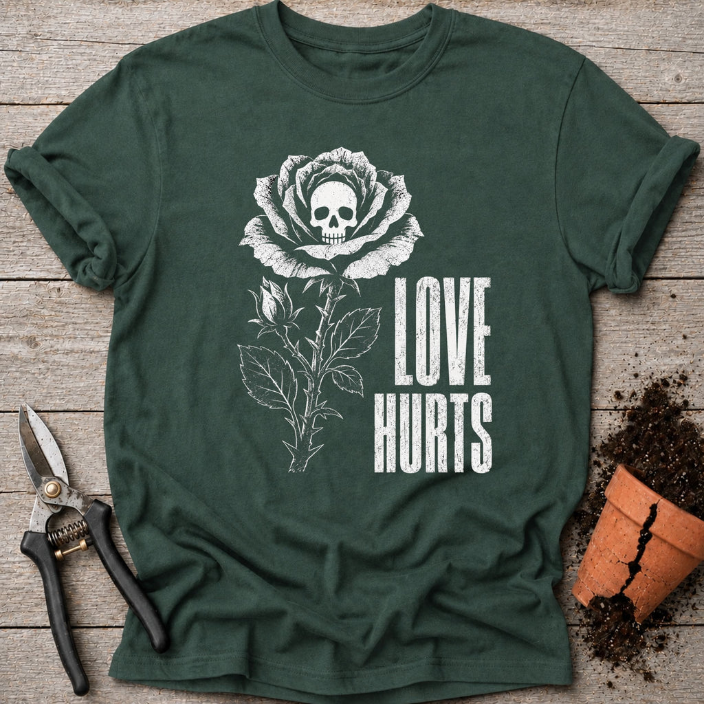Love Hurts T-shirt