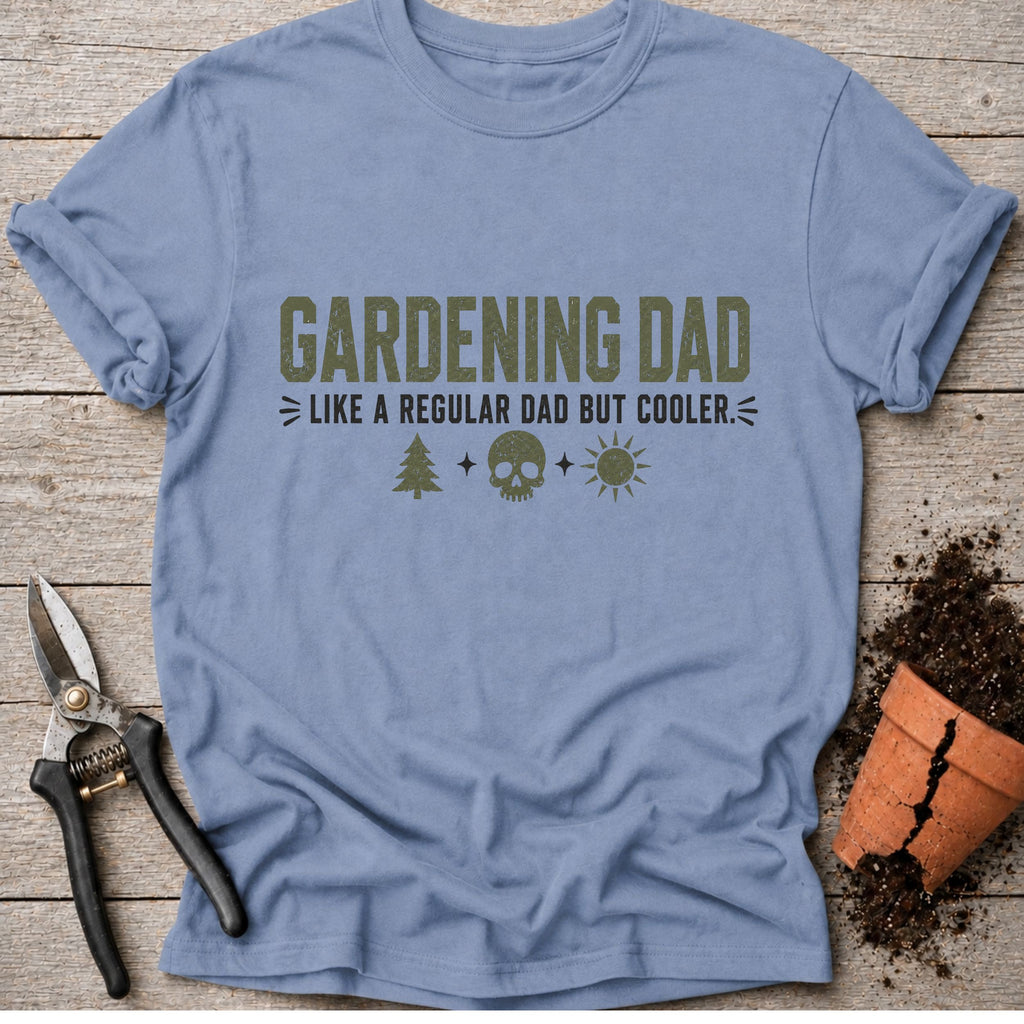 Gardening Dad T-Shirt