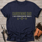 Gardening Dad T-Shirt