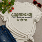 Gardening Mom T-Shirt