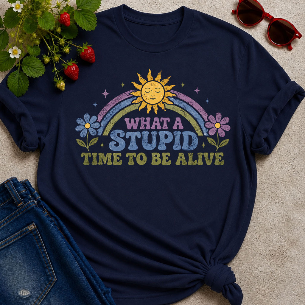What A Time to be Alive T-Shirt