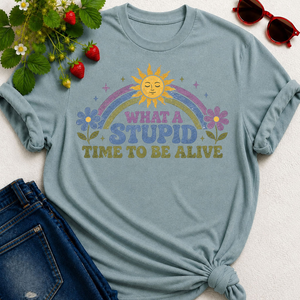 What A Time to be Alive T-Shirt