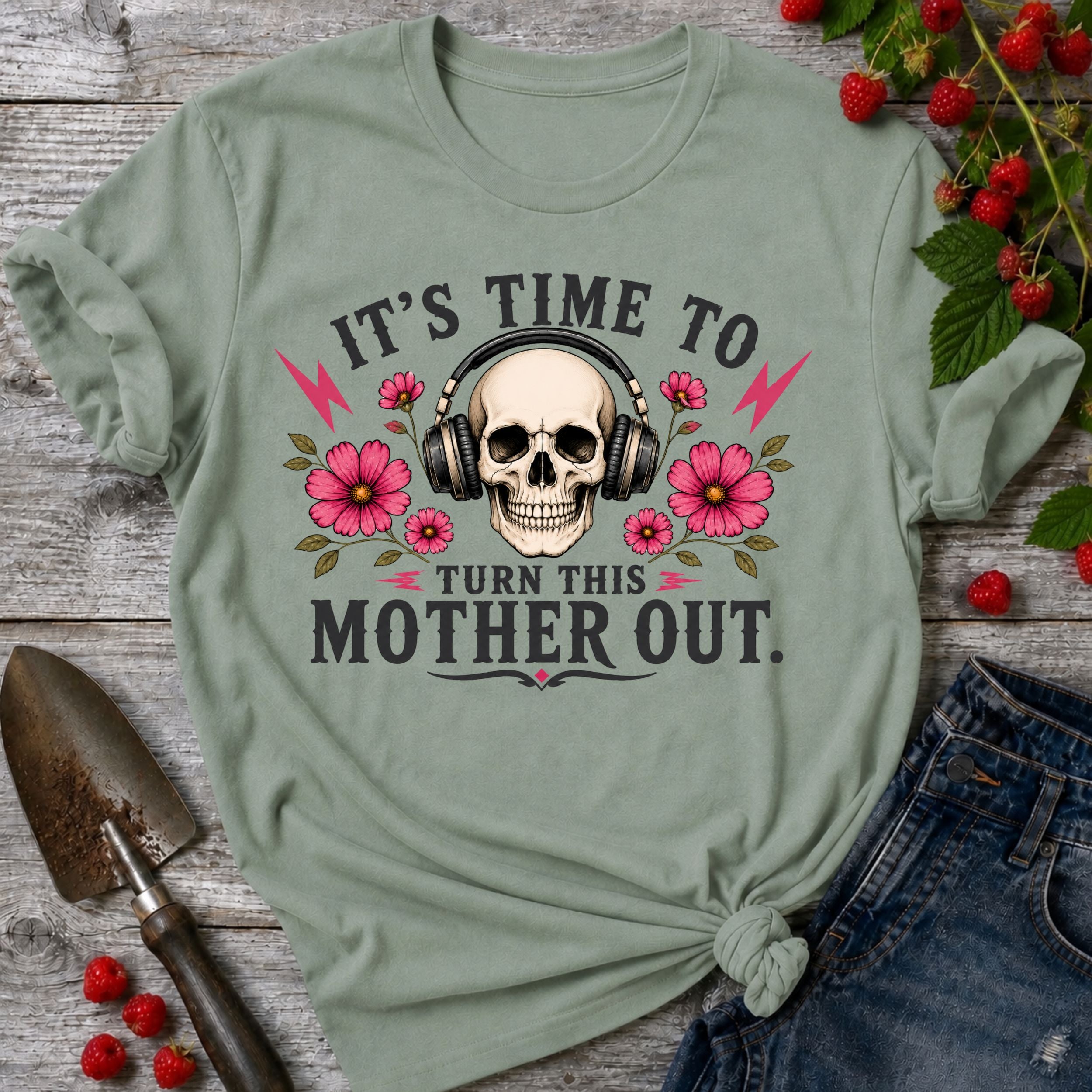 Turn this Mother Out T-Shirt