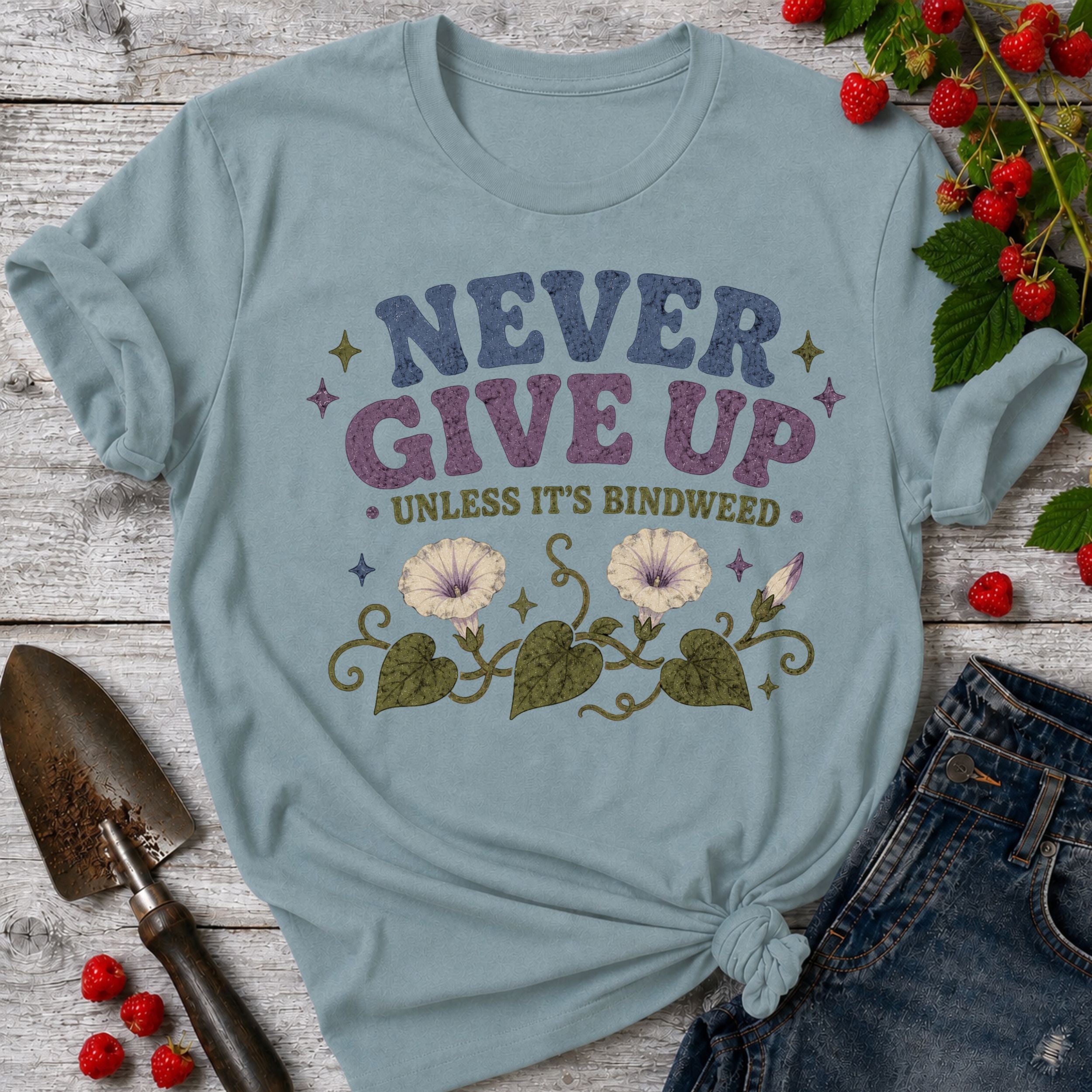 Never Give up Bindweed T-Shirt
