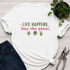 Buy The Plant T-Shirt