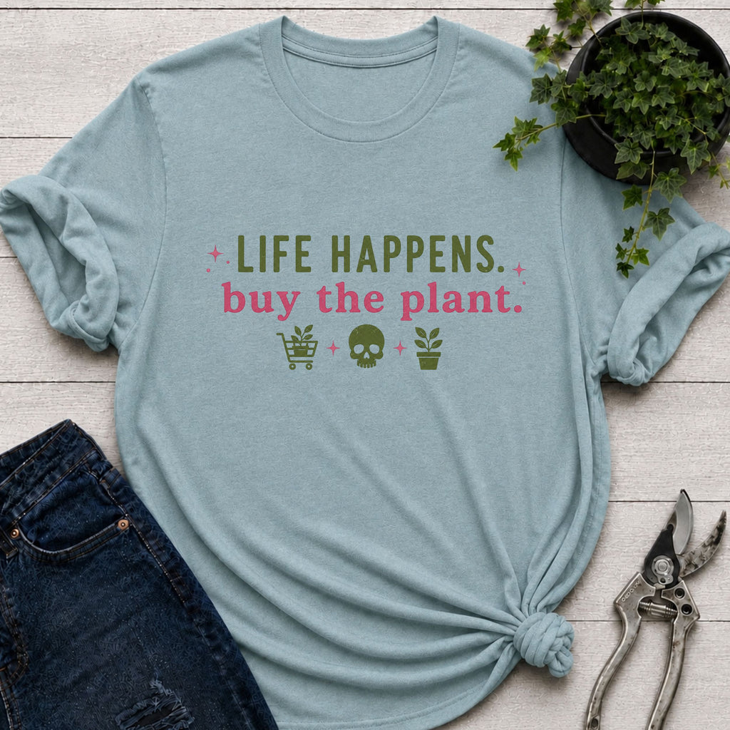 Buy The Plant T-Shirt
