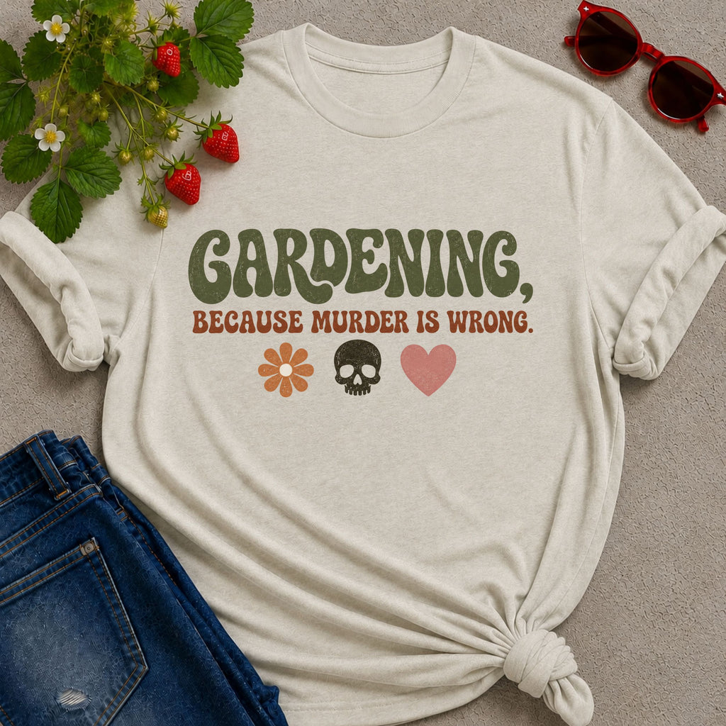 Because Murder is Wrong T-Shirt