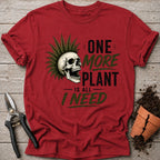 One More Plant T-Shirt