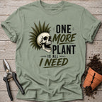 One More Plant T-Shirt