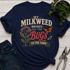 Milkweed brings Bugs T-Shirt