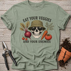 Eat Veggies and Enemies T-Shirt