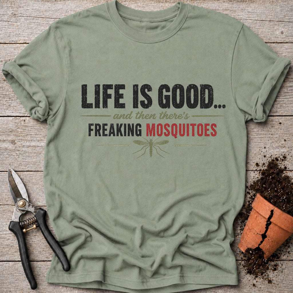 Freaking Mosquitos T-Shirt