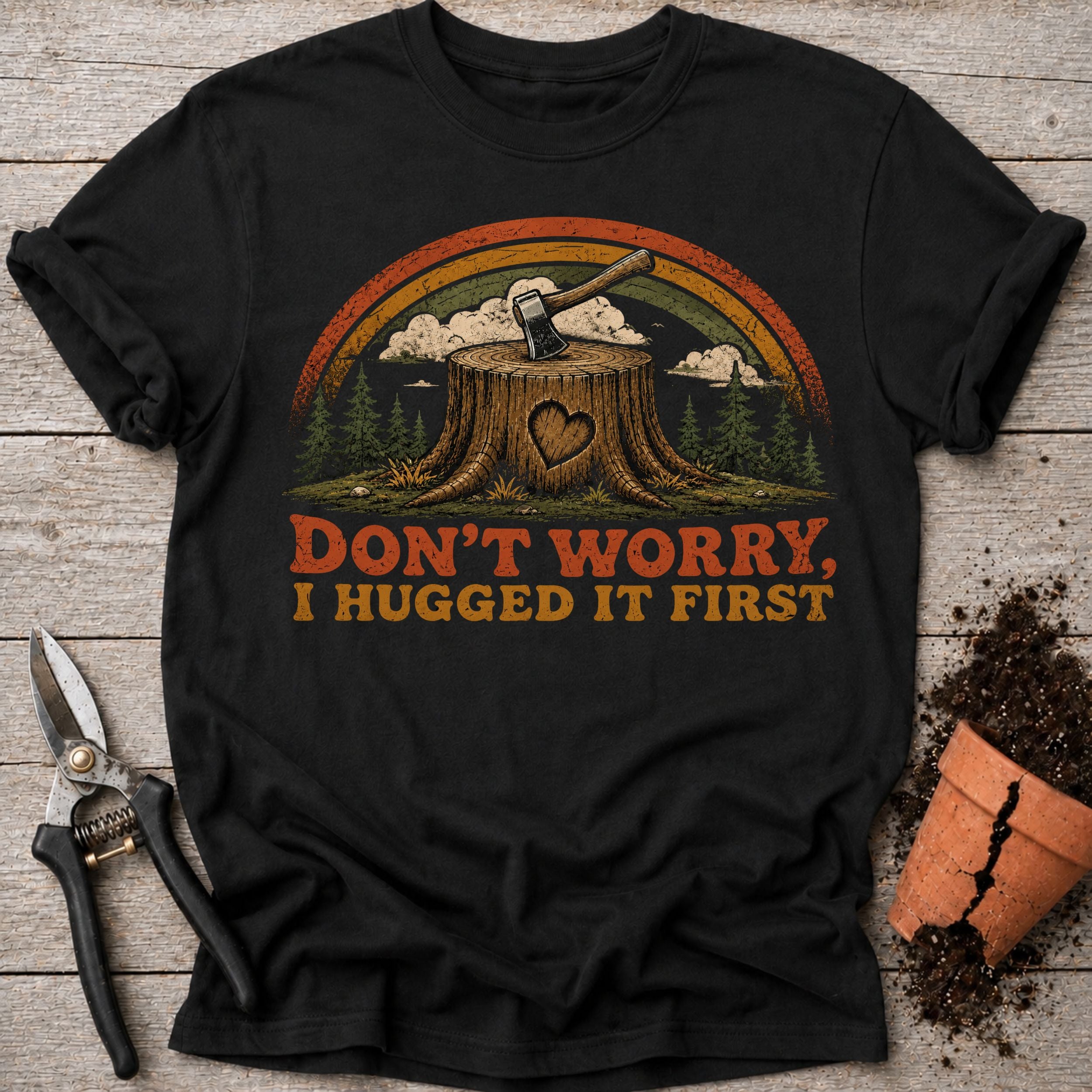 Hugged it First T-Shirt