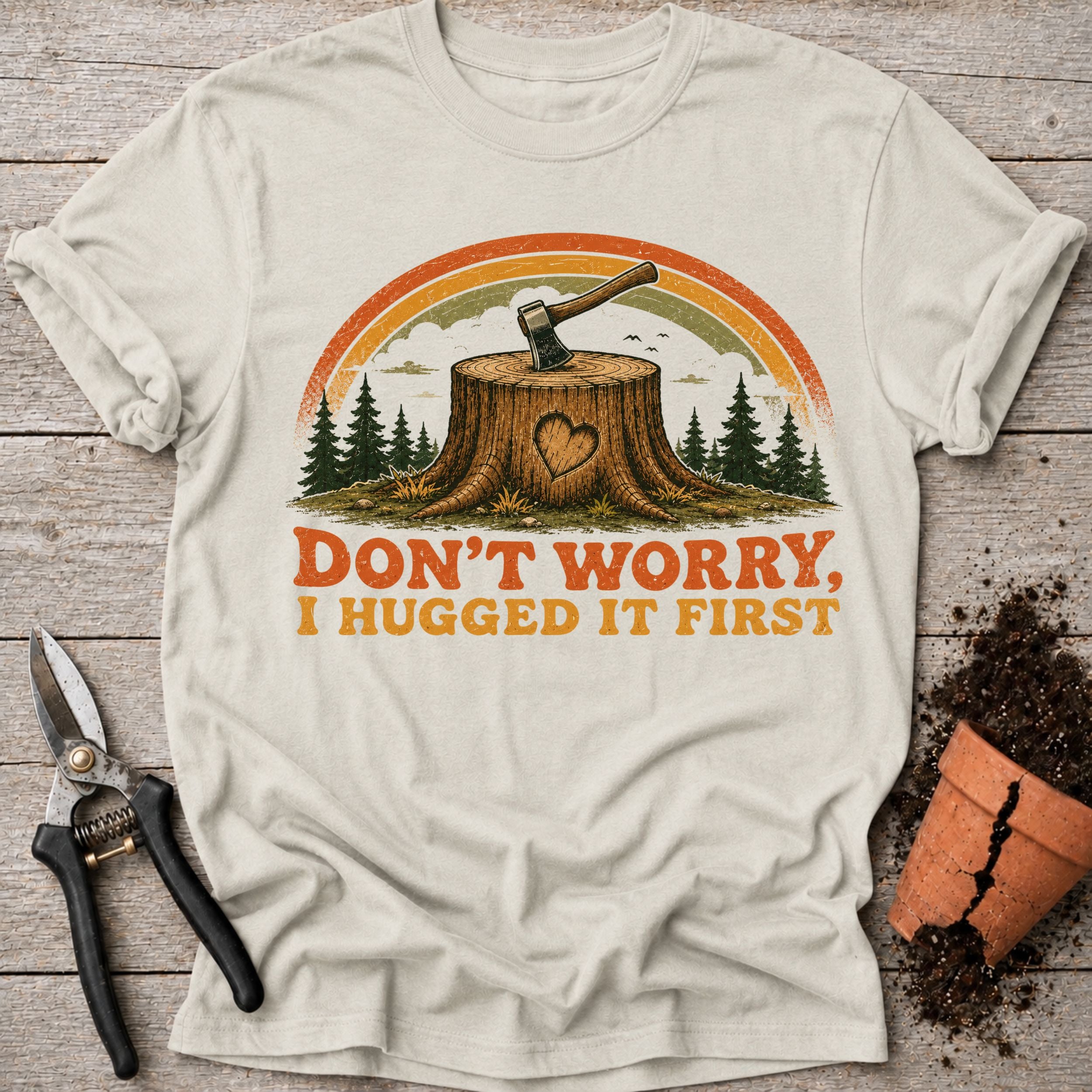 Hugged it First T-Shirt