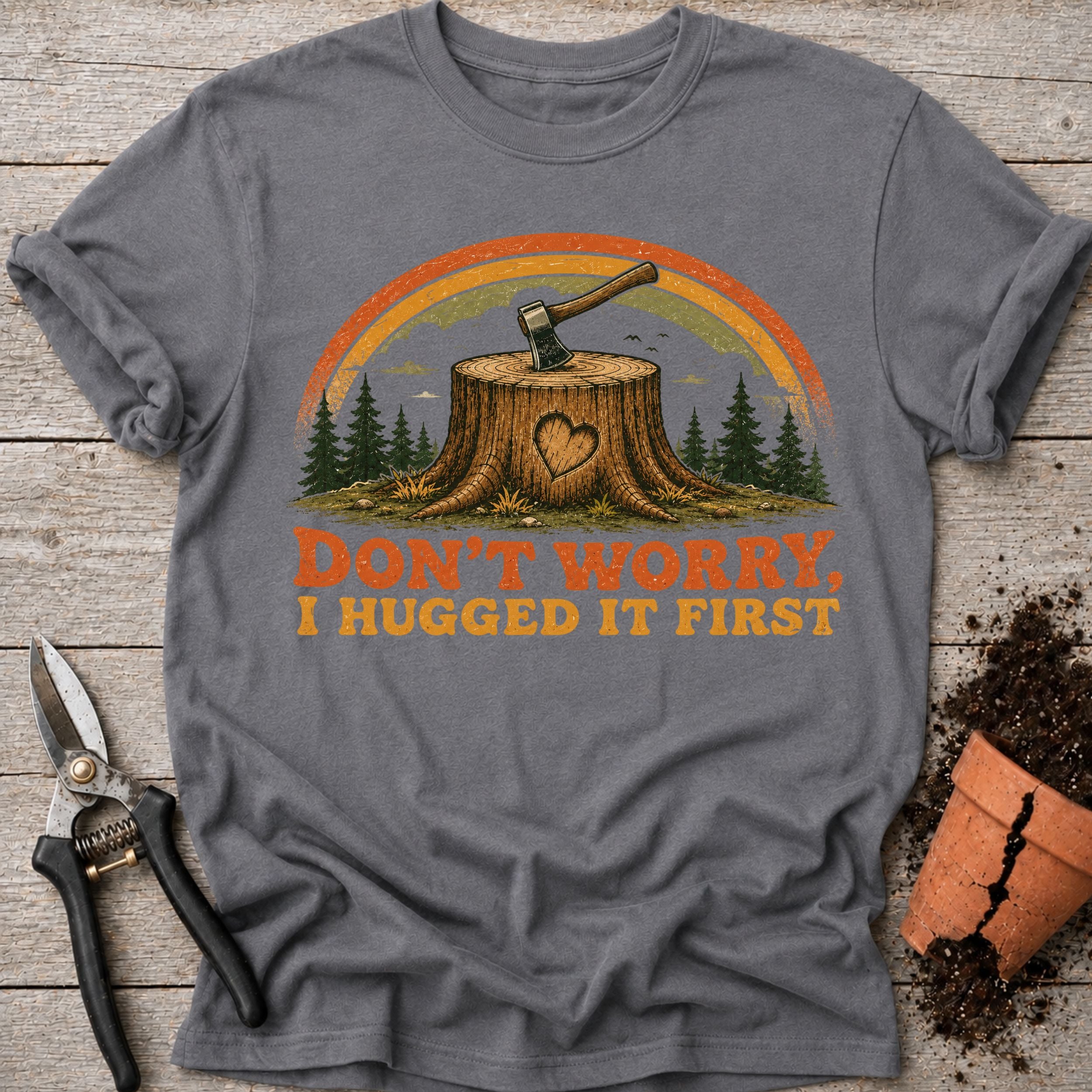 Hugged it First T-Shirt