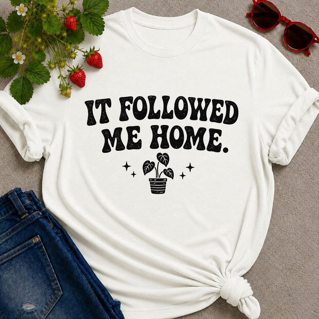 It Followed Me Home T-Shirt