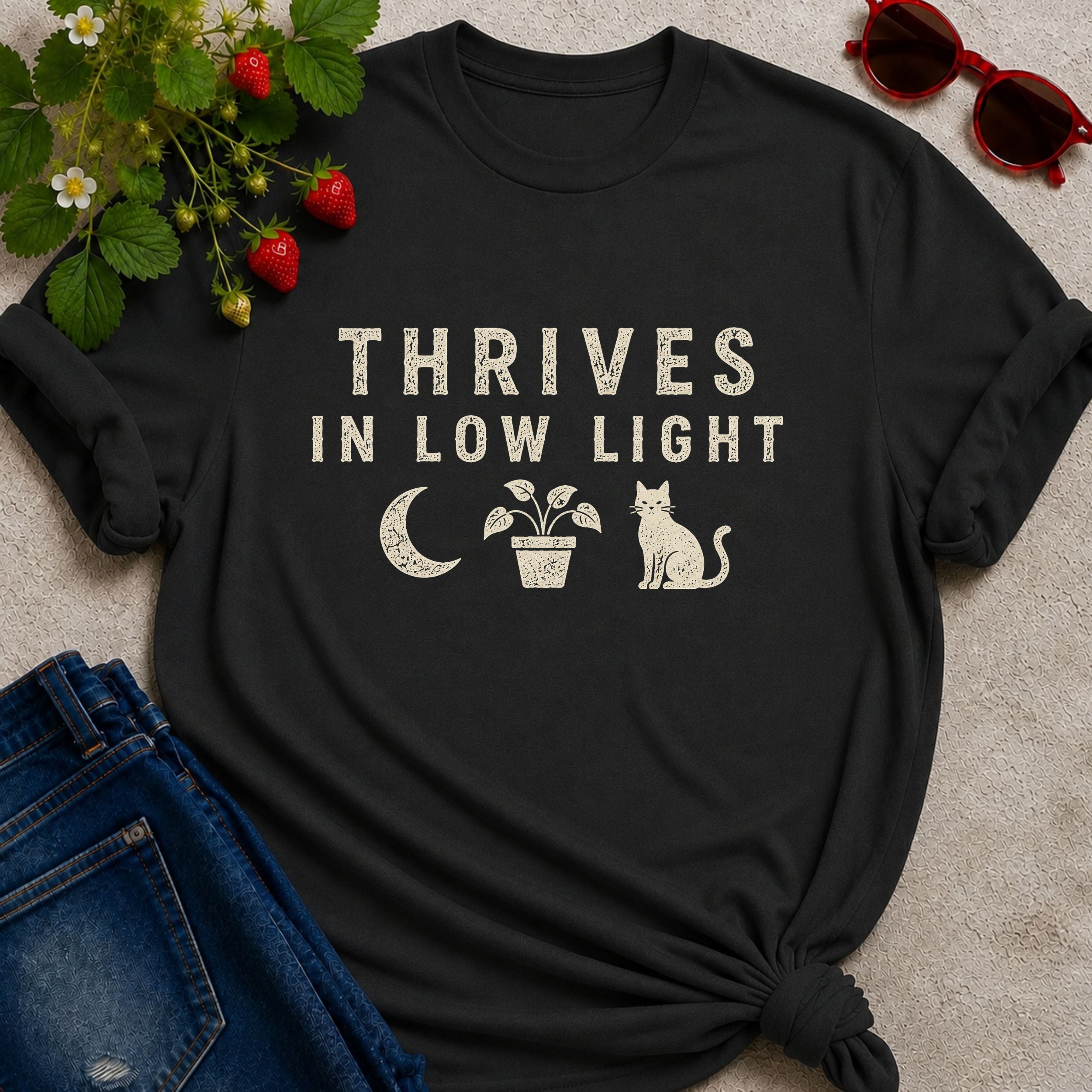 Thrives in Low Light T-shirt