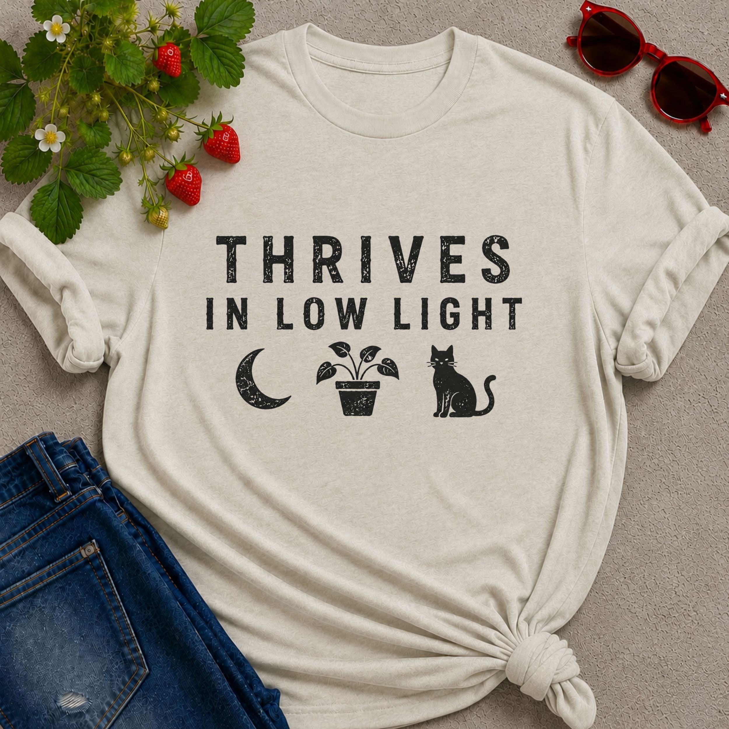 Thrives in Low Light T-shirt