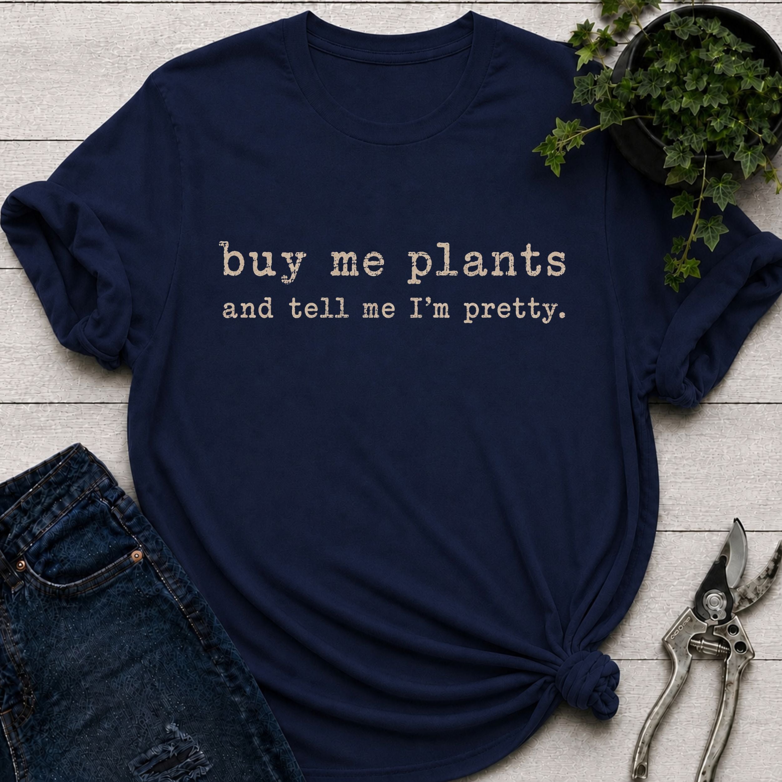 Buy Me Plants T-Shirt