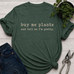 Buy Me Plants T-Shirt