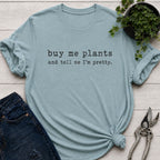 Buy Me Plants T-Shirt