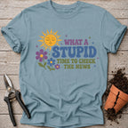 Stupid News T-Shirt