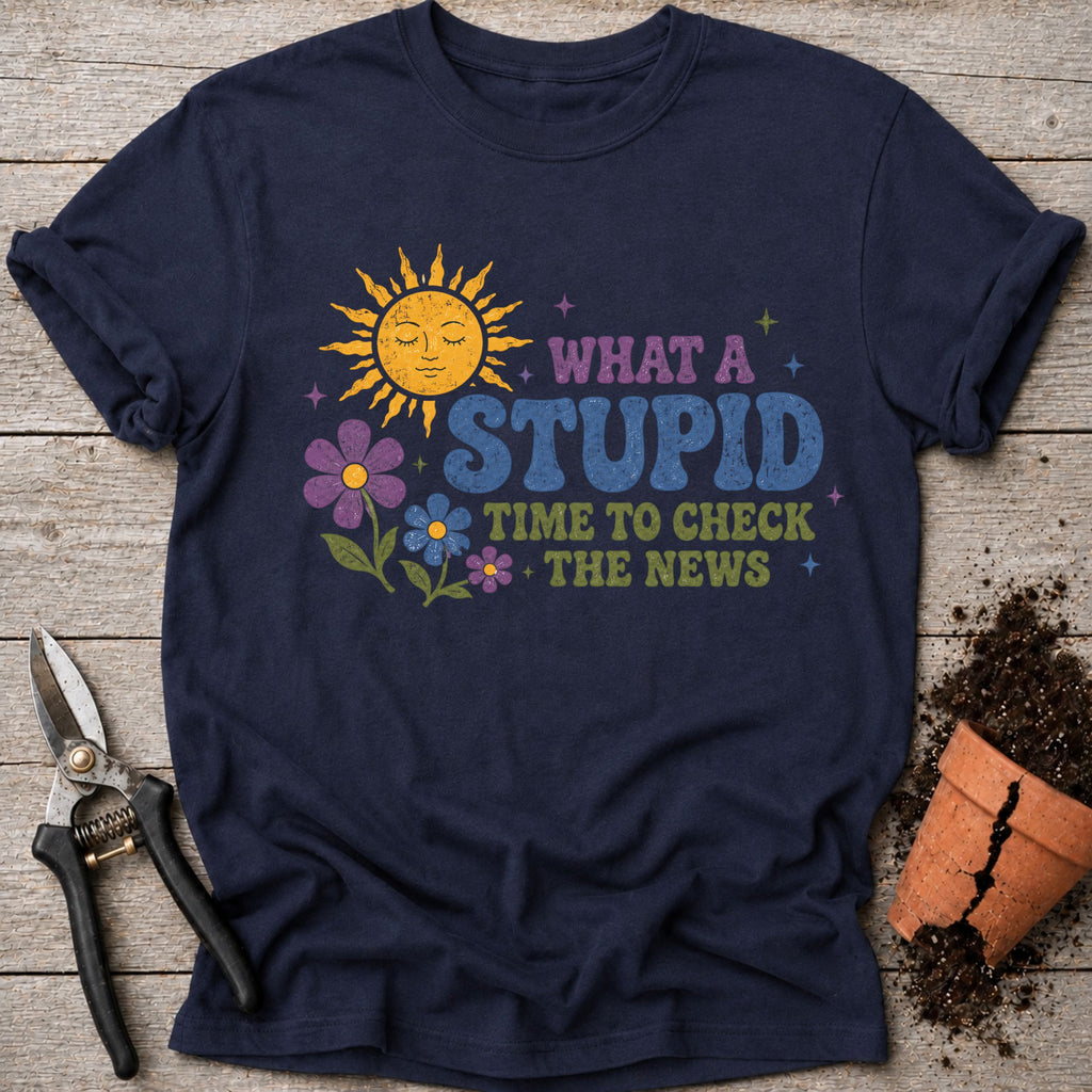 Stupid News T-Shirt