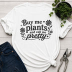 Call Me Pretty T-Shirt