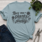 Call Me Pretty T-Shirt