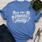 Call Me Pretty T-Shirt
