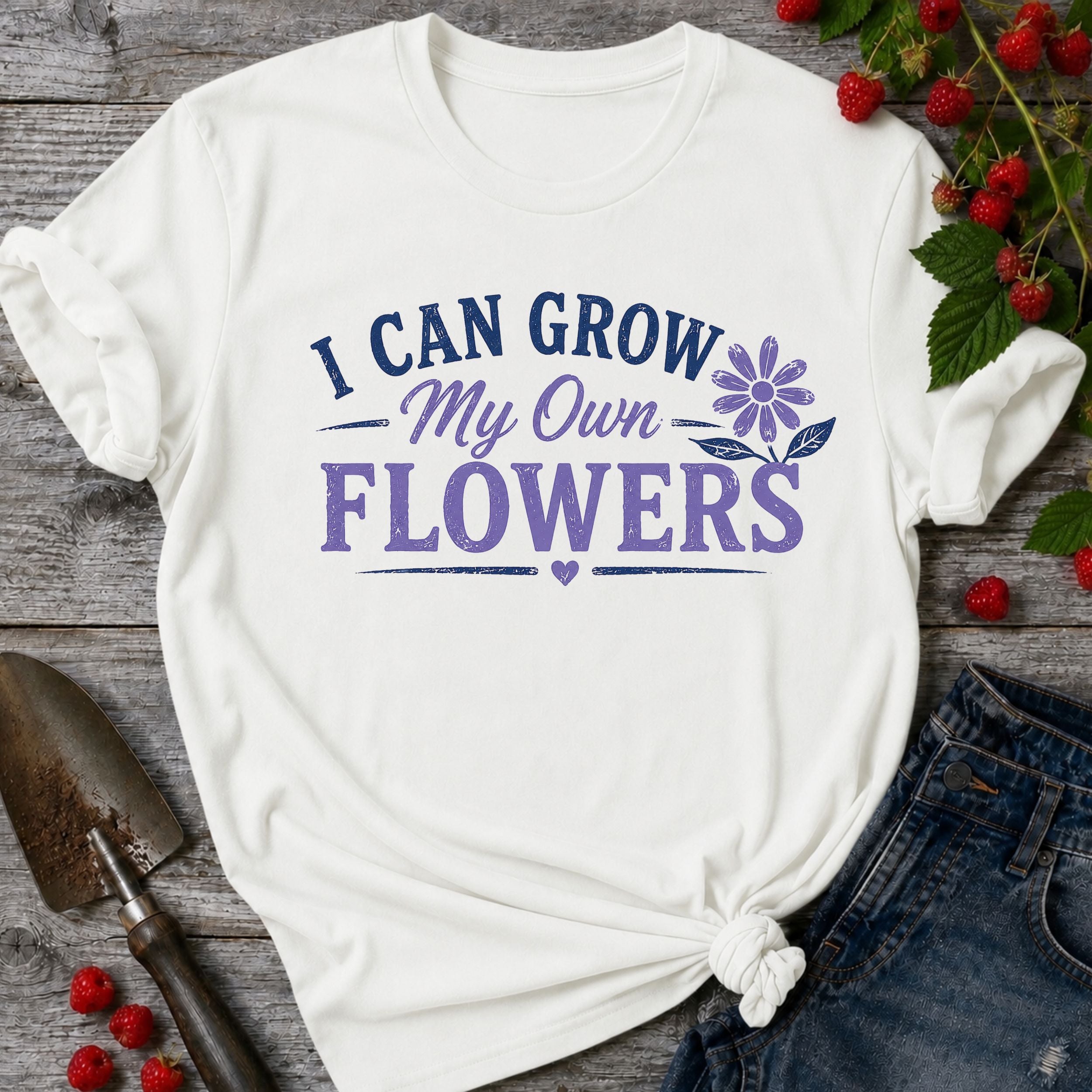 Grow my own Flowers T-Shirt